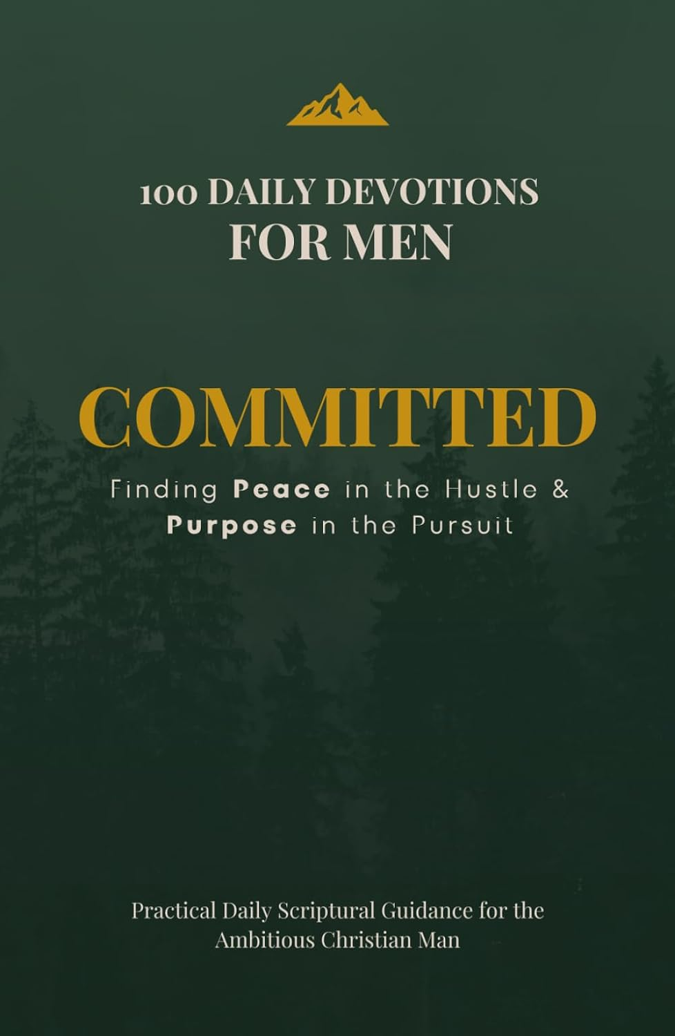 Committed: Finding Peace in the Hustle & Purpose in the Pursuit book cover